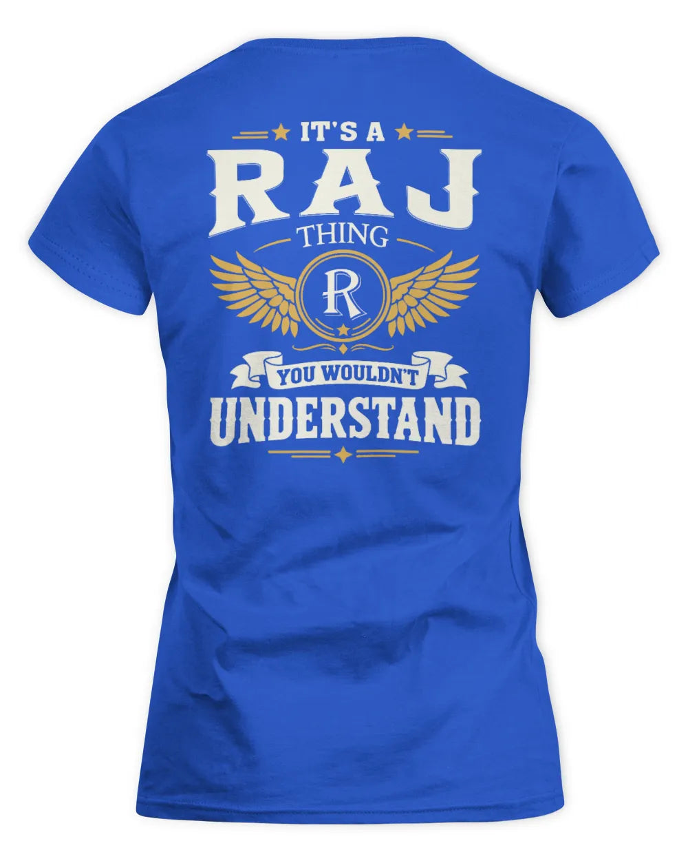 RAJ KT06-M008 It’s a [NAME] Thing – You Wouldn’t Understand | Personalized Vintage T-Shirt - Women's Standard T-Shirt - Royal