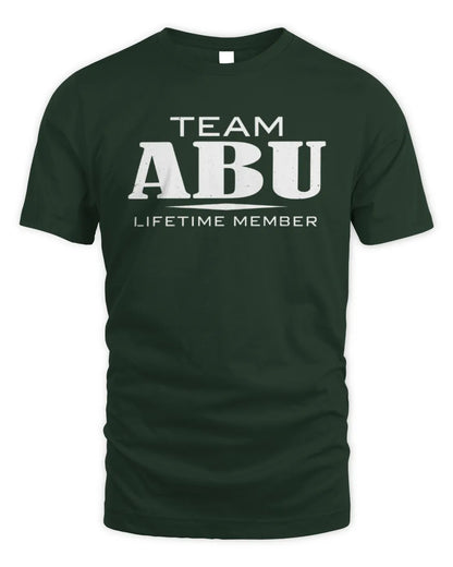 ABU BL62-K4-128 - Personalized “Team NAME Lifetime Member” - Unisex Standard T-Shirt - Forest Green