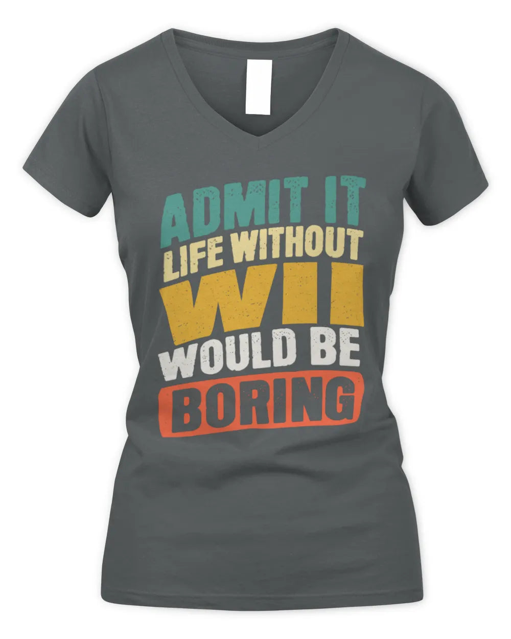 WII TP88-K4-229
Personalized Funny Quote Apparel “Life Without NAME Would Be Boring” - Women's V-Neck T-Shirt - Charcoal
