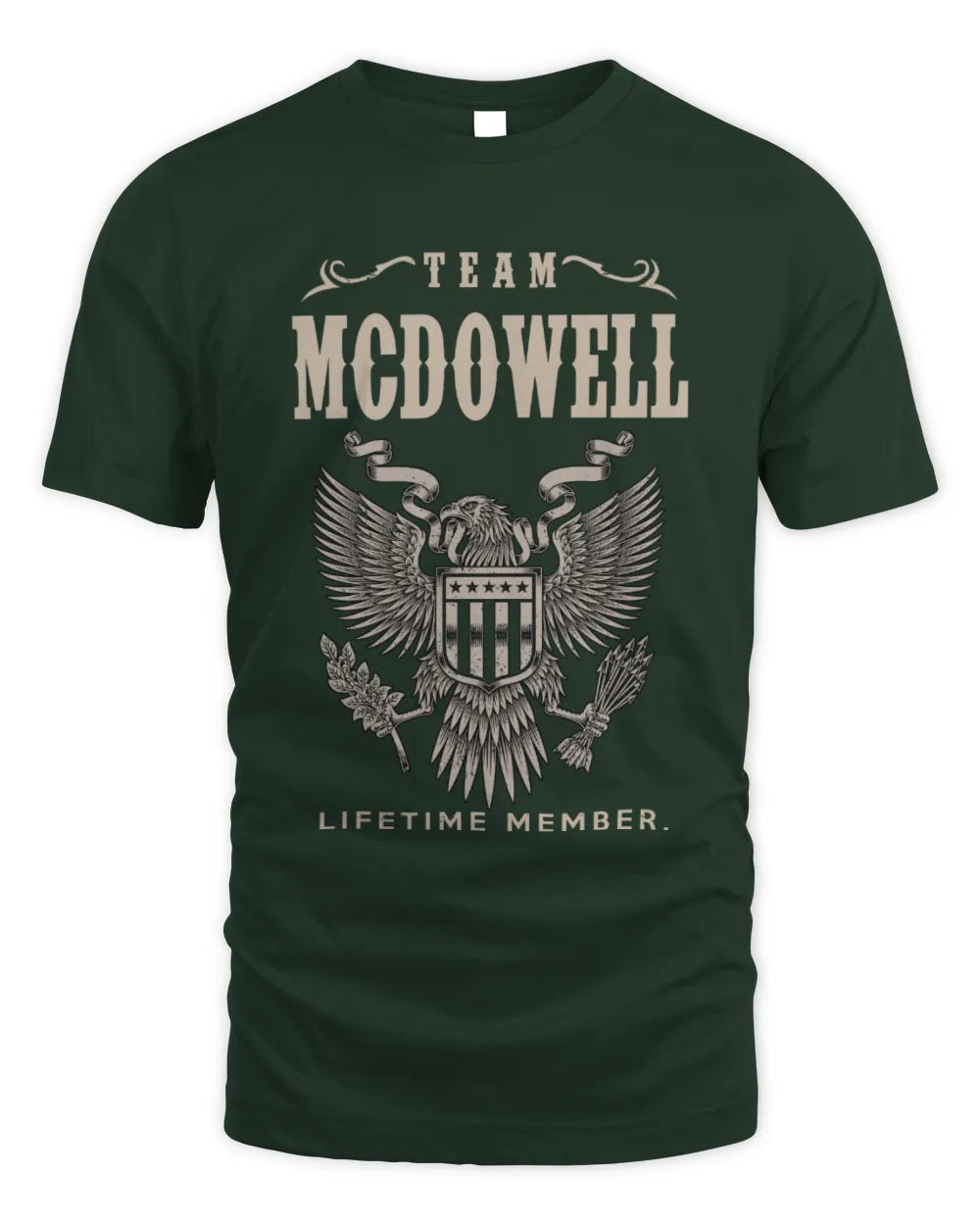 MCDOWELL TP06-K82 – Personalized Classic Style Apparel “Team NAME Lifetime Member” - Unisex Standard T-Shirt - Forest Green
