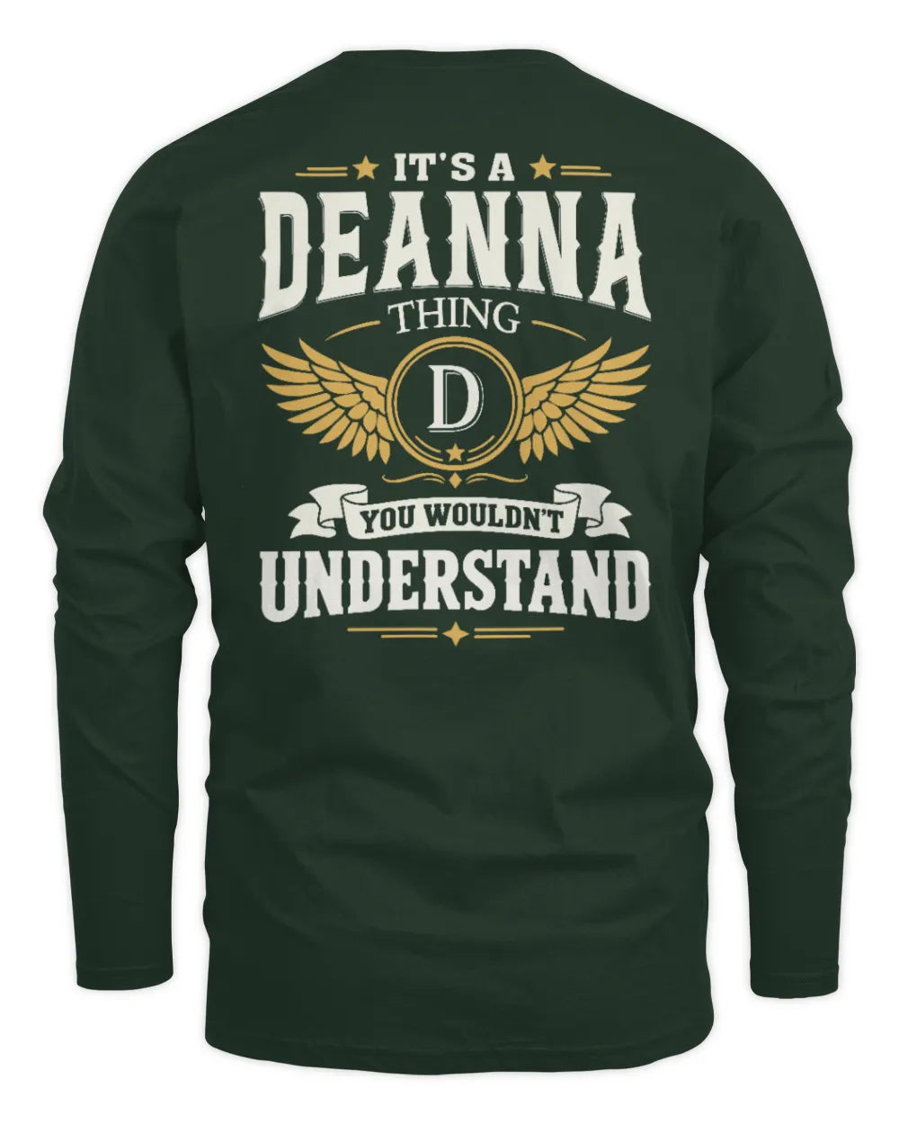 DEANNA KT06-M008 It’s a [NAME] Thing – You Wouldn’t Understand | Personalized Vintage T-Shirt - Men's Long Sleeved T-Shirt - Forest Green