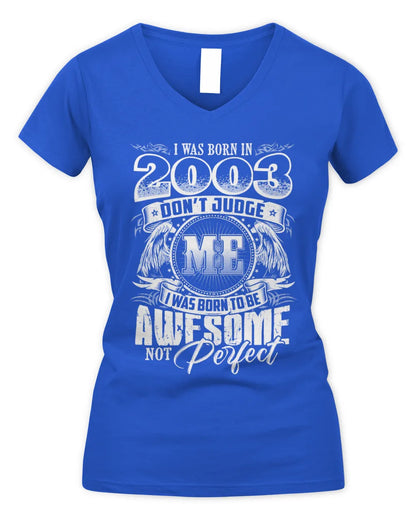 2003 HH89-K2 – Awesome Birth Year Quote T-Shirt - Women's V-Neck T-Shirt - Royal