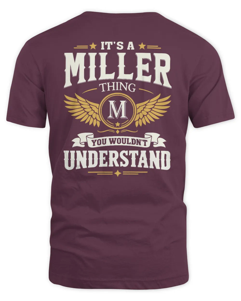 MILLER KT06-M008 It’s a [NAME] Thing – You Wouldn’t Understand | Personalized Vintage T-Shirt - Unisex Standard T-Shirt - Maroon