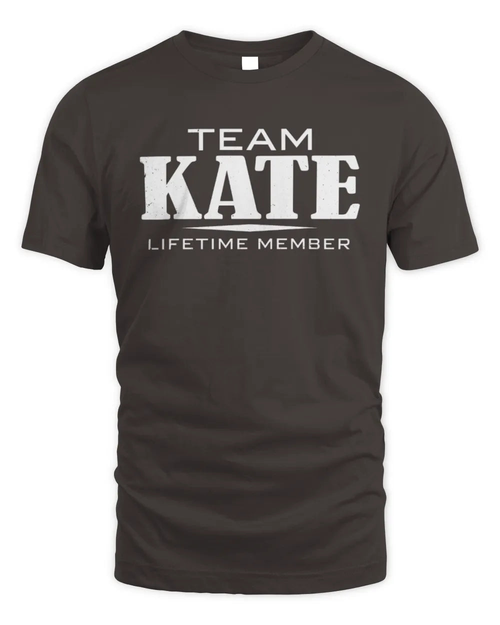 KATE BL62-K4-128 - Personalized “Team NAME Lifetime Member” - Unisex Standard T-Shirt - Dark Chocolate