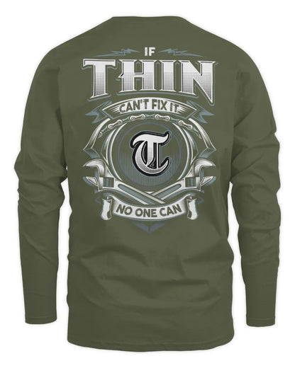 THIN AP81-K4-626 - Personalized Ahmed Quote Apparel “If Ahmed Can't Fix It, No One Can” - Men's Long Sleeved T-Shirt - Military Green