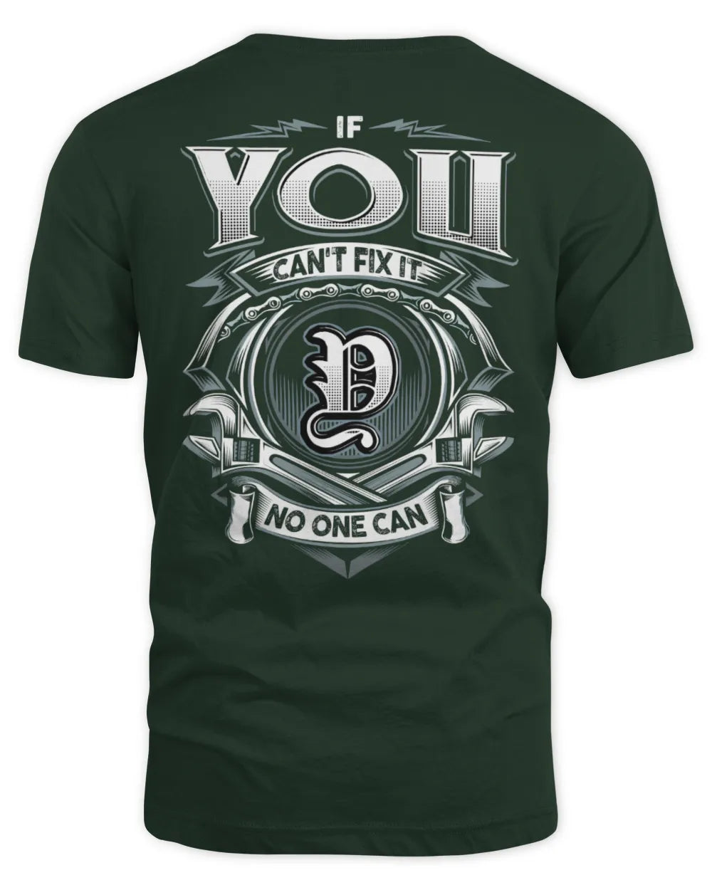 YOU AP81-K4-626 - Personalized Ahmed Quote Apparel “If Ahmed Can't Fix It, No One Can” - Unisex Standard T-Shirt - Forest Green
