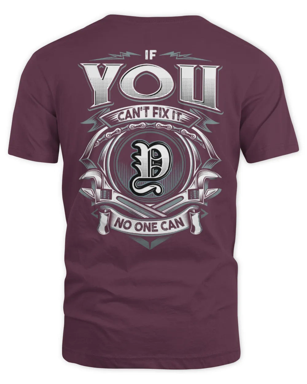 YOU AP81-K4-626 - Personalized Ahmed Quote Apparel “If Ahmed Can't Fix It, No One Can” - Unisex Standard T-Shirt - Maroon
