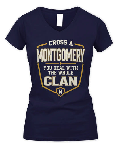 MONTGOMERY NT1-K008 Cross A/An NAME, You Deal With the Whole Clan | Personalized Vintage T-Shirt - Women's V-Neck T-Shirt - Navy