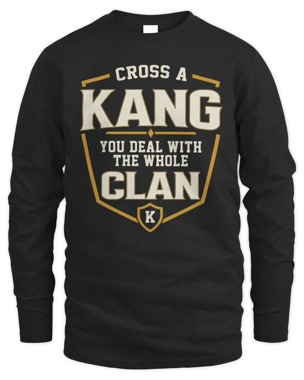 KANG NT1-K008 Cross A/An NAME, You Deal With the Whole Clan | Personalized Vintage T-Shirt - Men's Long Sleeved T-Shirt - Black