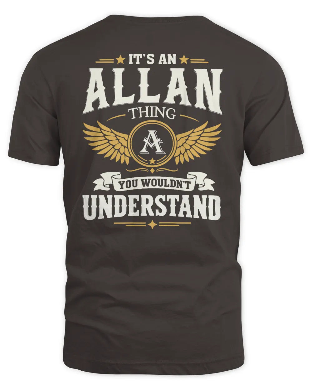 ALLAN KT06-M008 It’s a [NAME] Thing – You Wouldn’t Understand | Personalized Vintage T-Shirt - Unisex Standard T-Shirt - Dark Chocolate