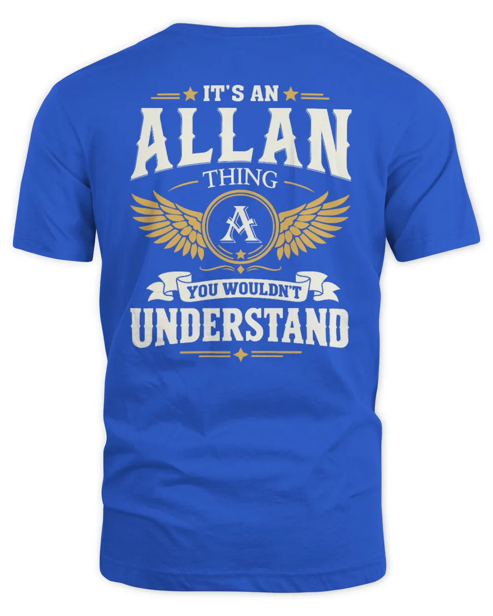 ALLAN KT06-M008 It’s a [NAME] Thing – You Wouldn’t Understand | Personalized Vintage T-Shirt - Unisex Standard T-Shirt - Royal