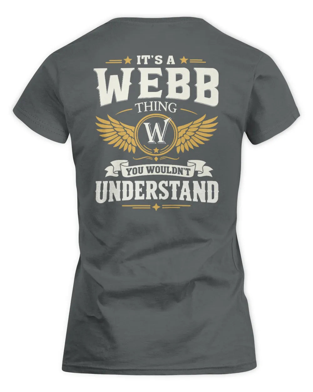 WEBB KT06-M008 It’s a [NAME] Thing – You Wouldn’t Understand | Personalized Vintage T-Shirt - Women's Standard T-Shirt - Charcoal