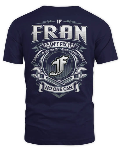 FRAN AP81-K4-626 - Personalized Ahmed Quote Apparel “If Ahmed Can't Fix It, No One Can” - Unisex Standard T-Shirt - Navy