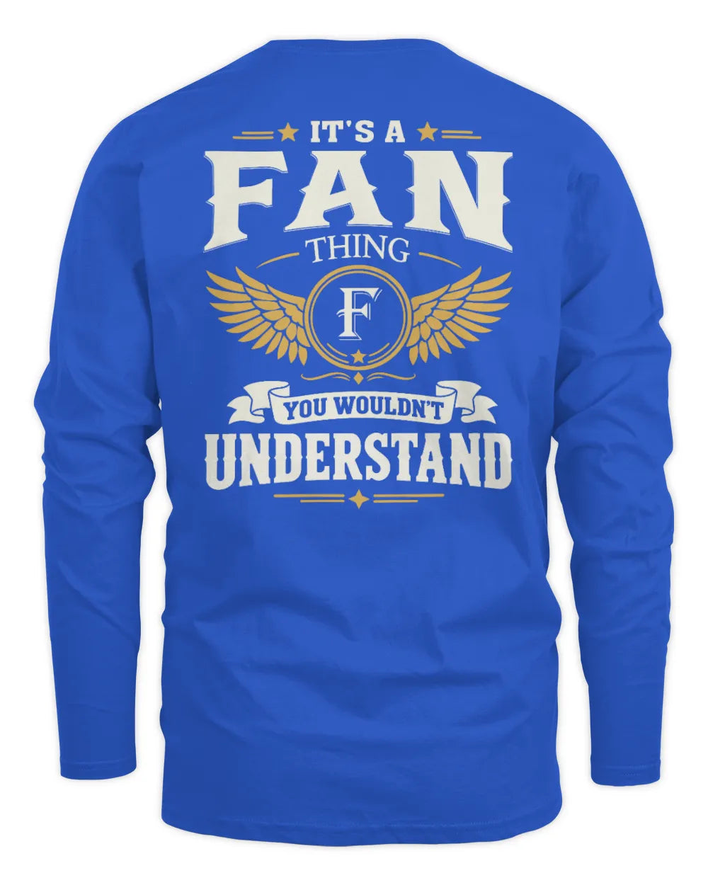 FAN KT06-M008 It’s a [NAME] Thing – You Wouldn’t Understand | Personalized Vintage T-Shirt - Men's Long Sleeved T-Shirt - Royal