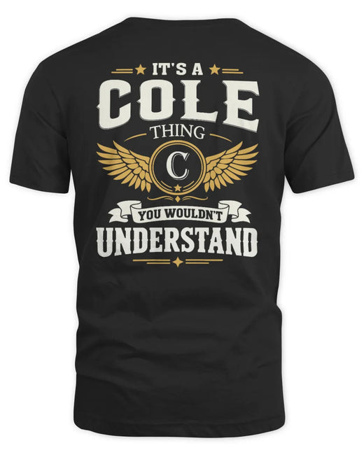 COLE KT06-M008 It’s a [NAME] Thing – You Wouldn’t Understand | Personalized Vintage T-Shirt