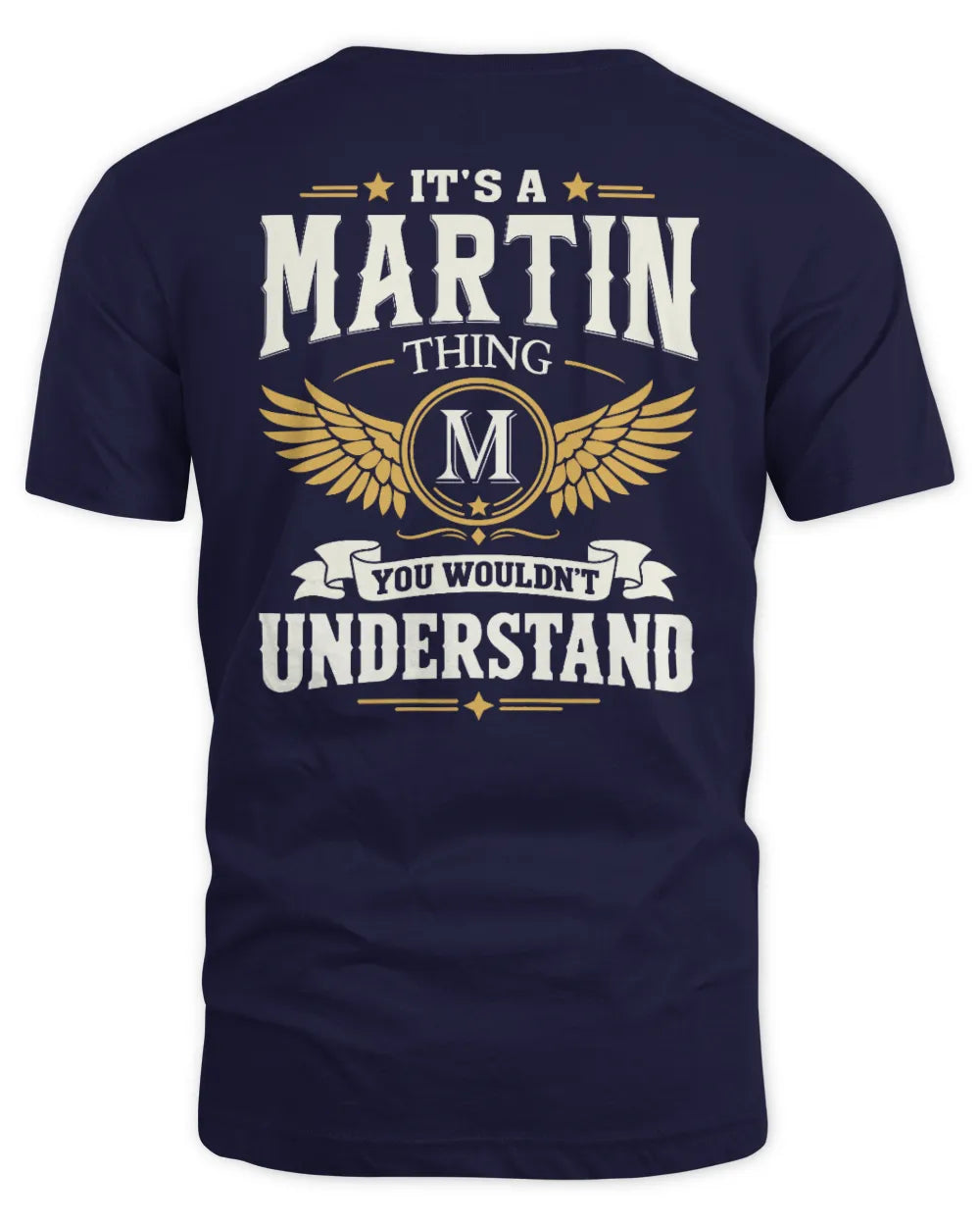 MARTIN KT06-M008 It’s a [NAME] Thing – You Wouldn’t Understand | Personalized Vintage T-Shirt - Unisex Standard T-Shirt - Navy