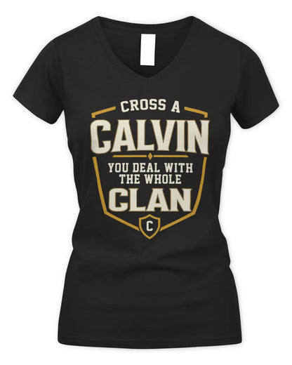 CALVIN NT1-K008 Cross A/An NAME, You Deal With the Whole Clan | Personalized Vintage T-Shirt - Women's V-Neck T-Shirt - Black
