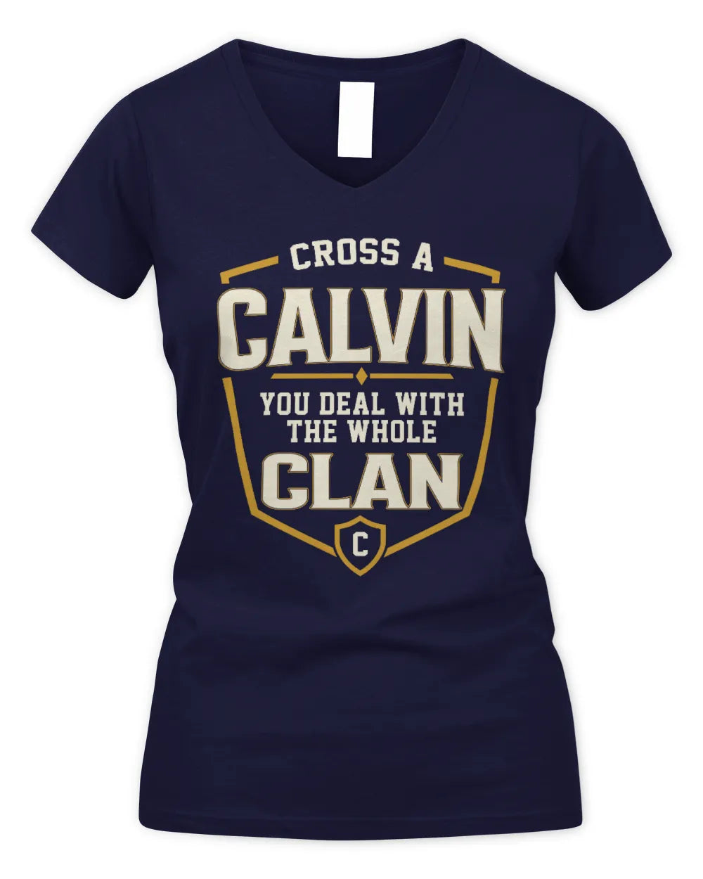 CALVIN NT1-K008 Cross A/An NAME, You Deal With the Whole Clan | Personalized Vintage T-Shirt - Women's V-Neck T-Shirt - Navy