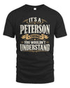 PETERSON P08 TH51 - Personalized “It’s a/an [NAME] Thing – You Wouldn’t Understand” Shirt