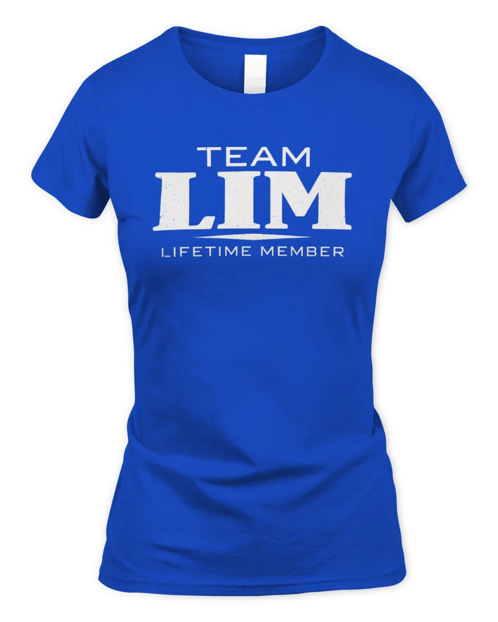 LIM BL62-K4-128 - Personalized “Team NAME Lifetime Member” - Women's Standard T-Shirt - Royal
