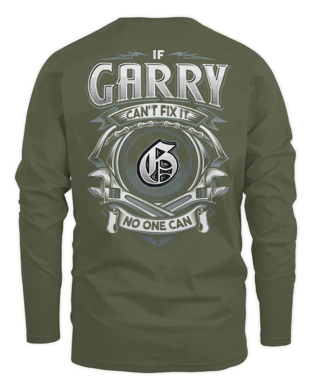 GARRY AP81-K4-626 - Personalized Ahmed Quote Apparel “If Ahmed Can't Fix It, No One Can” - Men's Long Sleeved T-Shirt - Military Green