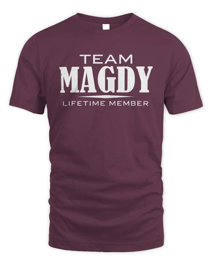 MAGDY BL62-K4-128 - Personalized “Team NAME Lifetime Member” - Unisex Standard T-Shirt - Maroon