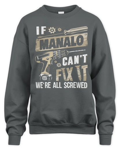 MANALO TX03 P02 - Personalized Handyman Mechanic Shirt “If NAME Can’t Fix It, We’re All Screwed” - Unisex Sweatshirt - Charcoal
