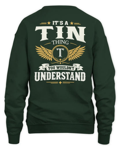 TIN KT06-M008 It’s a [NAME] Thing – You Wouldn’t Understand | Personalized Vintage T-Shirt - Unisex Sweatshirt - Forest Green