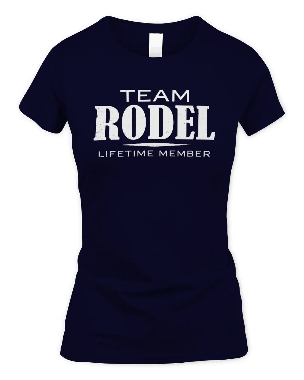 RODEL BL62-K4-128 - Personalized “Team NAME Lifetime Member” - Women's Standard T-Shirt - Navy