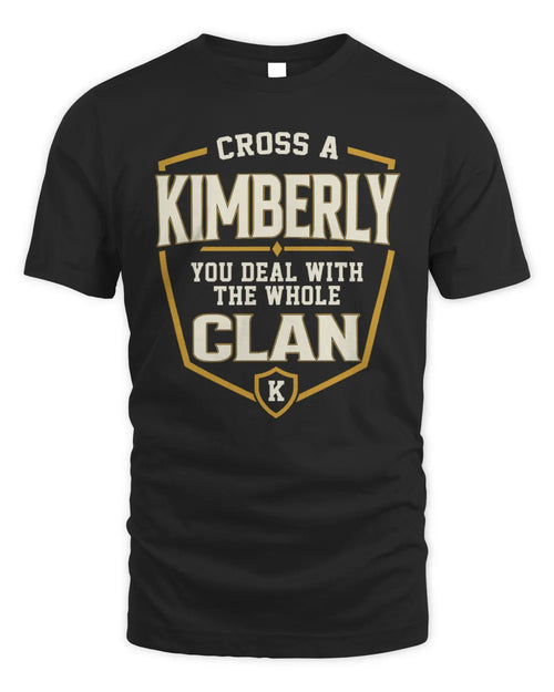 KIMBERLY NT1-K008 Cross A/An NAME, You Deal With the Whole Clan | Personalized Vintage T-Shirt - Unisex Standard T-Shirt - Black