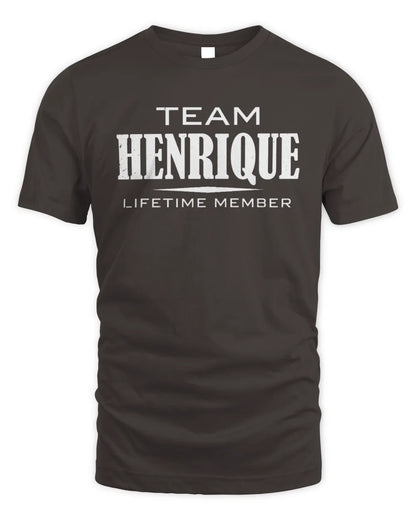 HENRIQUE BL62-K4-128 - Personalized “Team NAME Lifetime Member” - Unisex Standard T-Shirt - Dark Chocolate