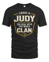 JUDY NT1-K008 Cross A/An NAME, You Deal With the Whole Clan | Personalized Vintage T-Shirt
