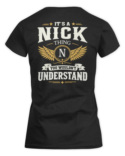 NICK KT06-M008 It’s a [NAME] Thing – You Wouldn’t Understand | Personalized Vintage T-Shirt - Women's Standard T-Shirt - Black