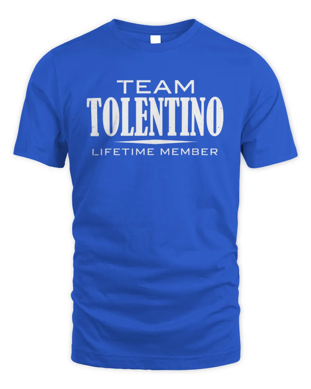 TOLENTINO BL62-K4-128 - Personalized “Team NAME Lifetime Member” - Unisex Standard T-Shirt - Royal