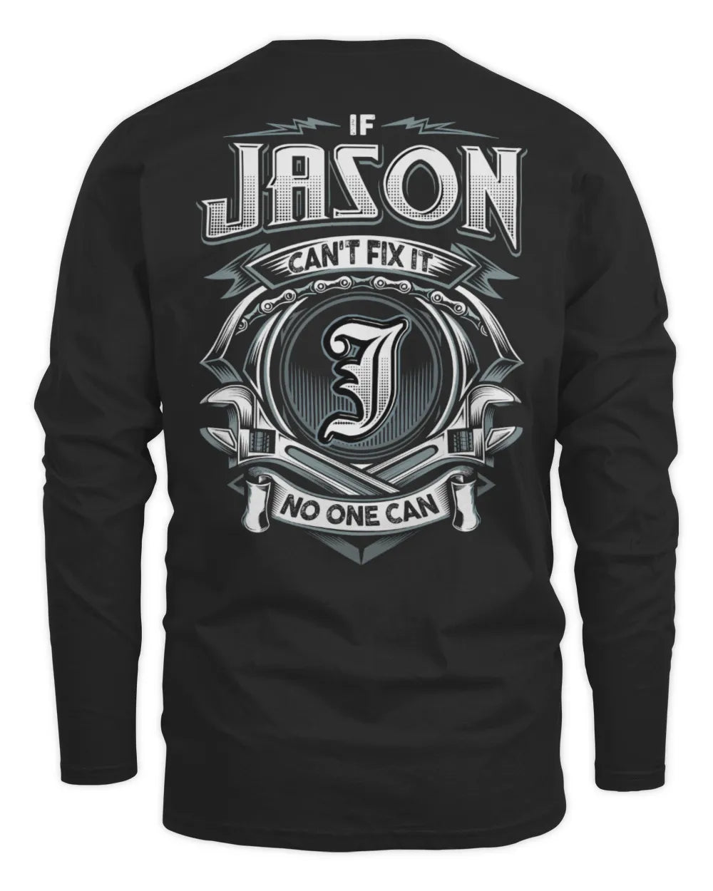 JASON AP81-K4-626 - Personalized Ahmed Quote Apparel “If Ahmed Can't Fix It, No One Can” - Men's Long Sleeved T-Shirt - Black
