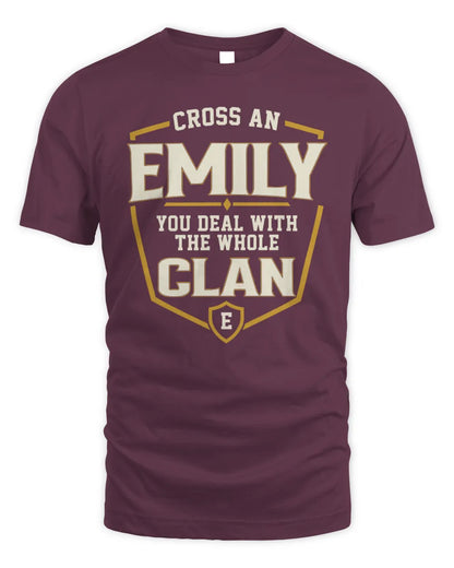 EMILY NT1-K008 Cross A/An NAME, You Deal With the Whole Clan | Personalized Vintage T-Shirt - Unisex Standard T-Shirt - Maroon