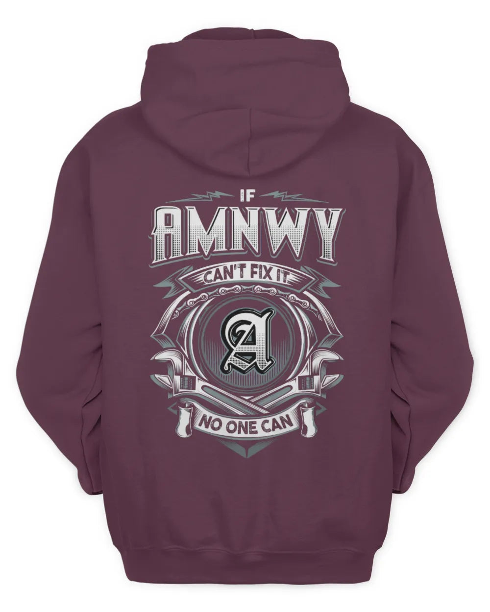AMNWY AP81-K4-626 - Personalized Ahmed Quote Apparel “If Ahmed Can't Fix It, No One Can” - Unisex Hoodie - Maroon
