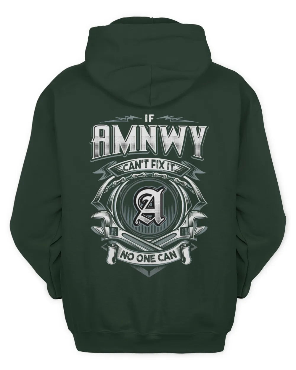 AMNWY AP81-K4-626 - Personalized Ahmed Quote Apparel “If Ahmed Can't Fix It, No One Can” - Unisex Hoodie - Forest Green