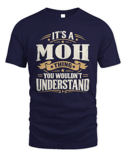 MOH P08 TH51 - Personalized “It’s a/an [NAME] Thing – You Wouldn’t Understand” Shirt - Unisex Standard T-Shirt - Navy