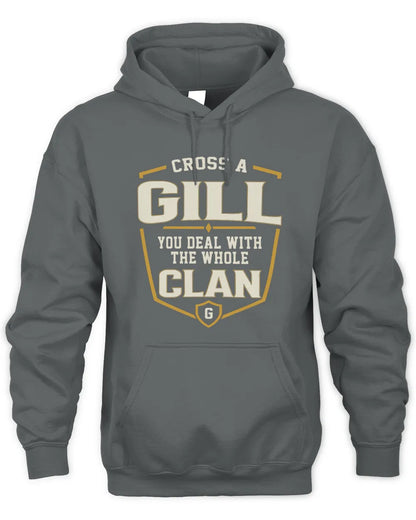 GILL NT1-K008 Cross A/An NAME, You Deal With the Whole Clan | Personalized Vintage T-Shirt - Unisex Hoodie - Charcoal