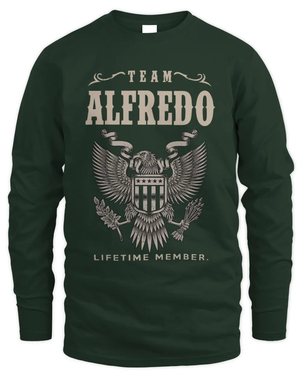 ALFREDO TP06-K82 – Personalized Classic Style Apparel “Team NAME Lifetime Member” - Men's Long Sleeved T-Shirt - Forest Green