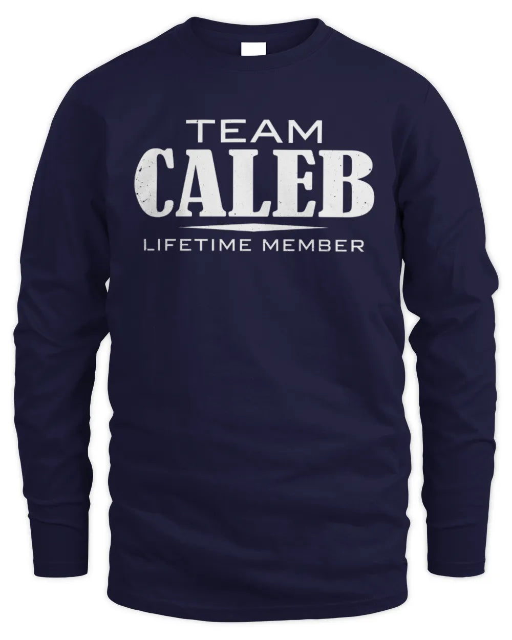 CALEB BL62-K4-128 - Personalized “Team NAME Lifetime Member” - Men's Long Sleeved T-Shirt - Navy