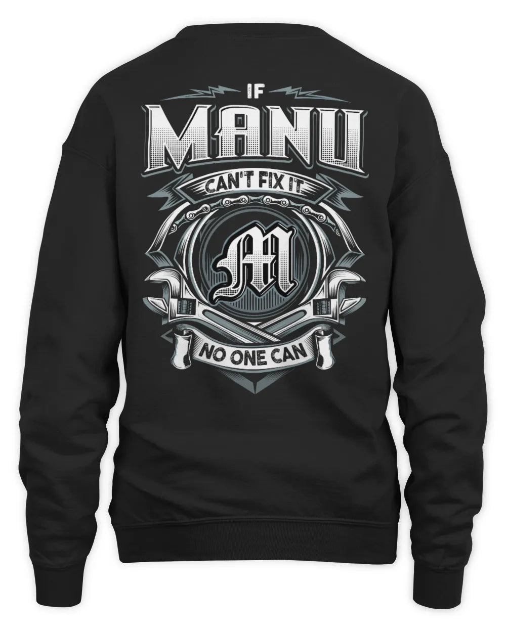 MANU AP81-K4-626 - Personalized Ahmed Quote Apparel “If Ahmed Can't Fix It, No One Can” - Unisex Sweatshirt - Black
