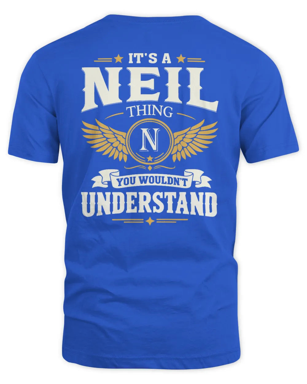 NEIL KT06-M008 It’s a [NAME] Thing – You Wouldn’t Understand | Personalized Vintage T-Shirt - Unisex Standard T-Shirt - Royal