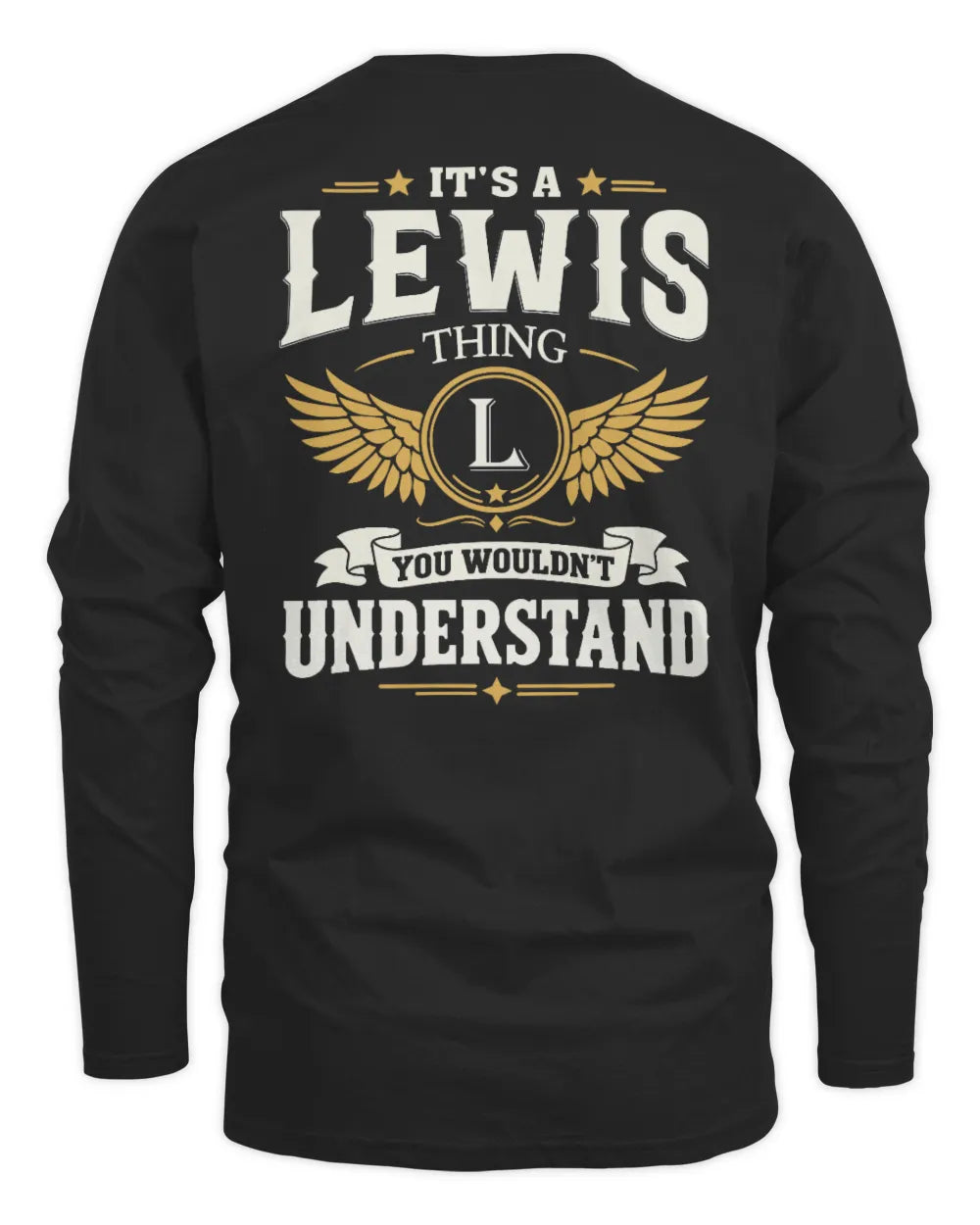 LEWIS KT06-M008 It’s a [NAME] Thing – You Wouldn’t Understand | Personalized Vintage T-Shirt - Men's Long Sleeved T-Shirt - Black