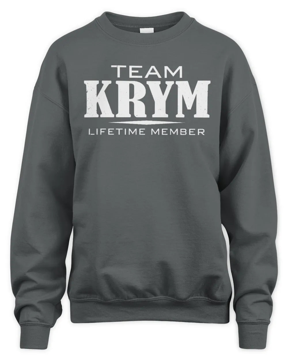 KRYM BL62-K4-128 - Personalized “Team NAME Lifetime Member” - Unisex Sweatshirt - Charcoal
