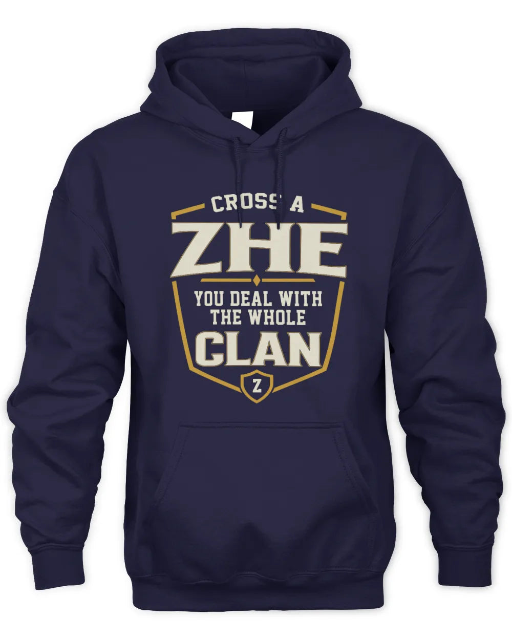 ZHE NT1-K008 Cross A/An NAME, You Deal With the Whole Clan | Personalized Vintage T-Shirt - Unisex Hoodie - Navy