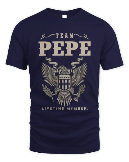 PEPE TP06-K82 – Personalized Classic Style Apparel “Team NAME Lifetime Member” - Unisex Standard T-Shirt - Navy