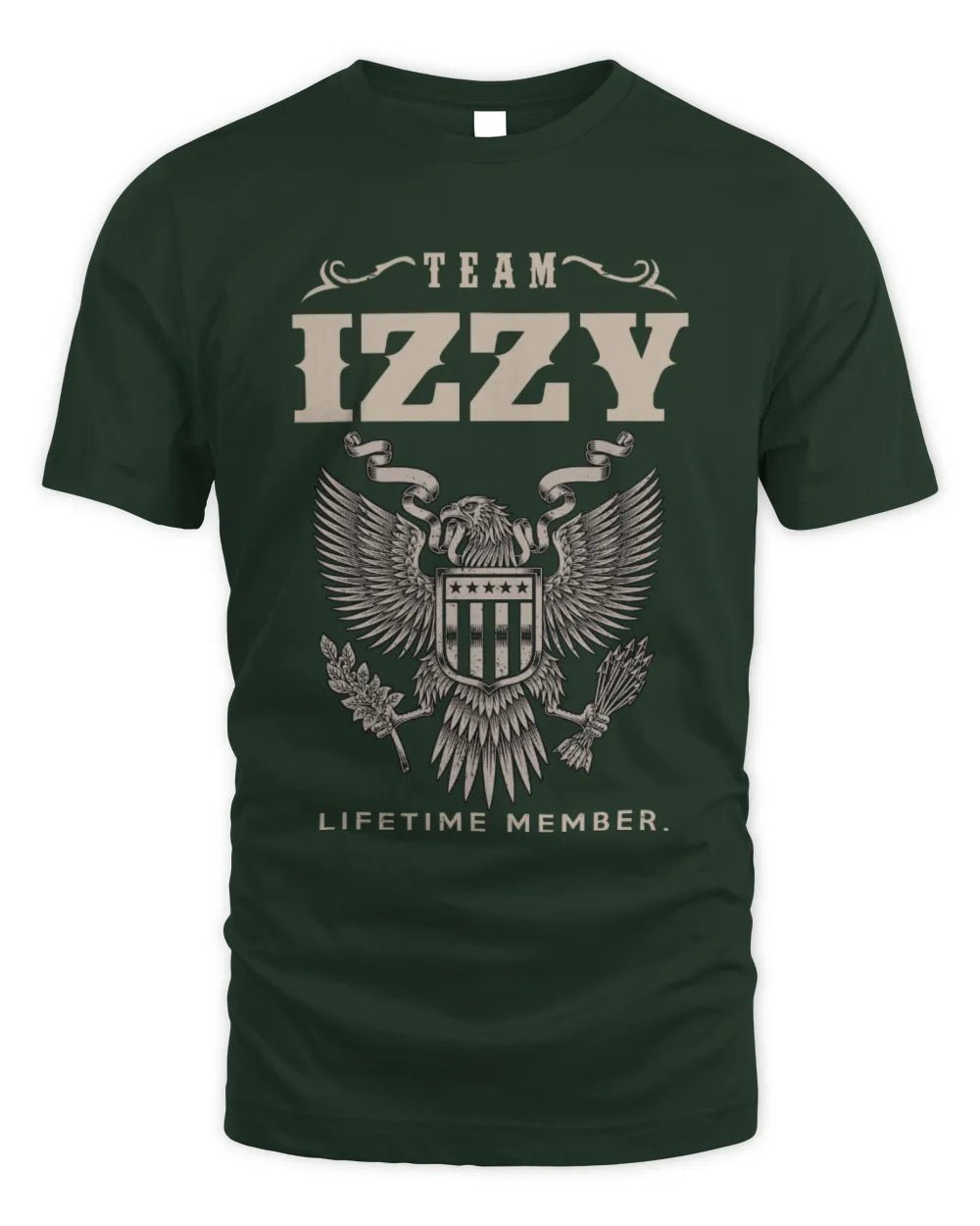 IZZY TP06-K82 – Personalized Classic Style Apparel “Team NAME Lifetime Member” - Unisex Standard T-Shirt - Forest Green