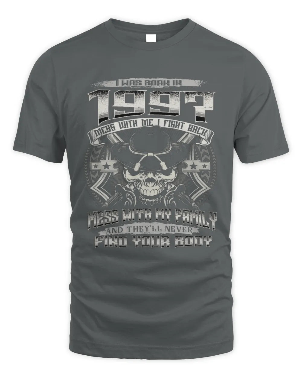 1997 HH89-K2 – Protective Family Quote T-Shirt - Unisex Standard T-Shirt - Charcoal